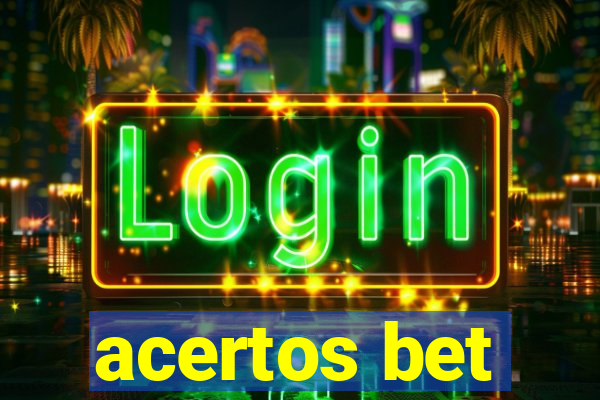 acertos bet