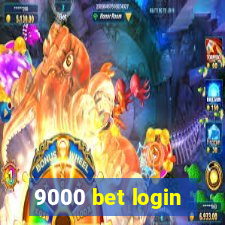 9000 bet login