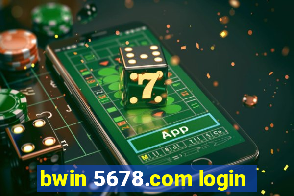 bwin 5678.com login