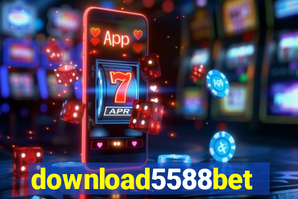 download5588bet