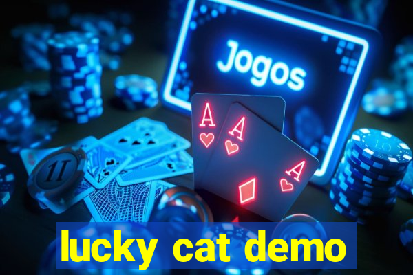 lucky cat demo