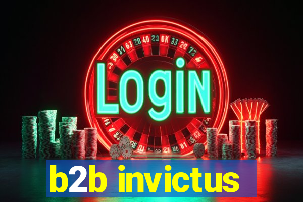 b2b invictus