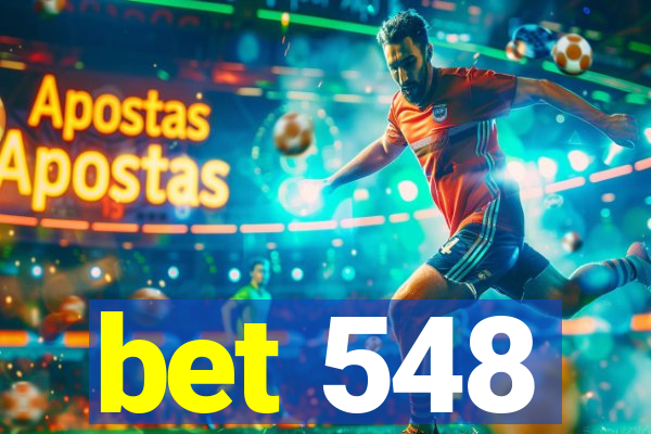 bet 548