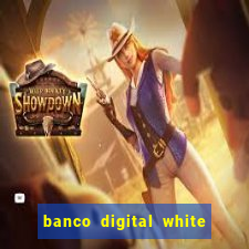 banco digital white label custo