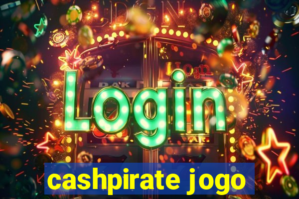 cashpirate jogo