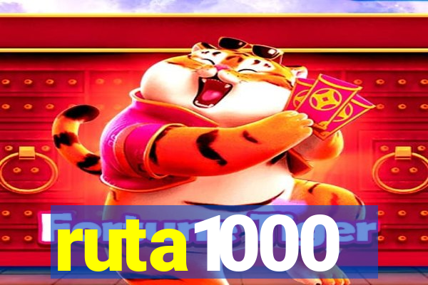 ruta1000