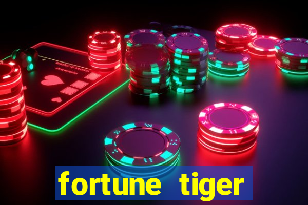 fortune tiger deposito de 1 real