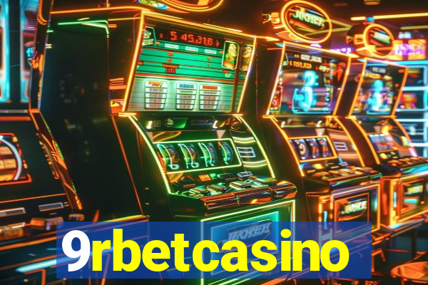 9rbetcasino