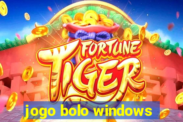 jogo bolo windows