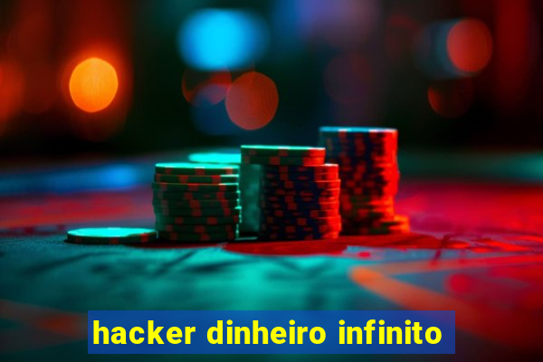 hacker dinheiro infinito