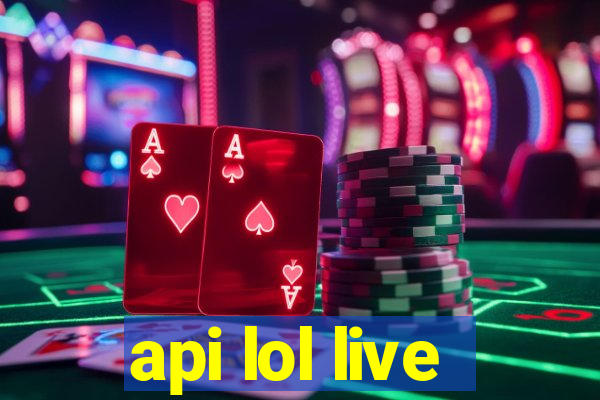 api lol live