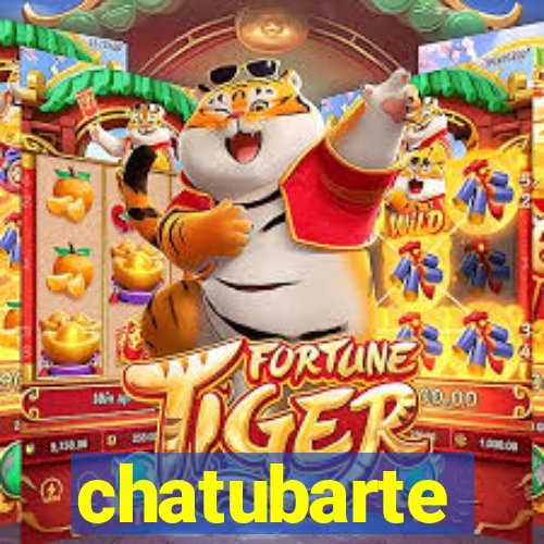 chatubarte