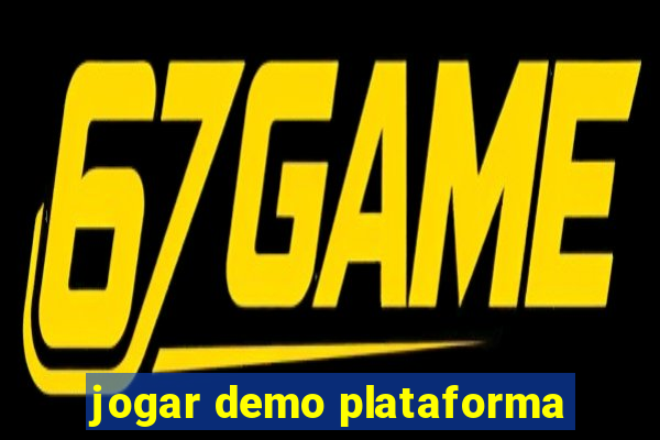 jogar demo plataforma