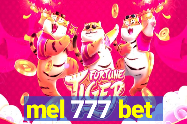 mel 777 bet