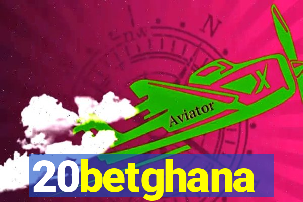 20betghana