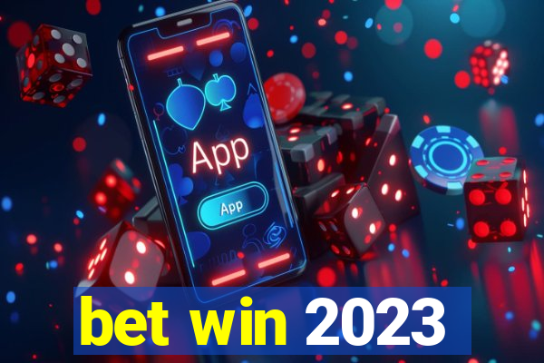 bet win 2023