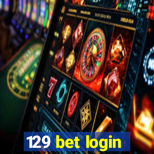 129 bet login