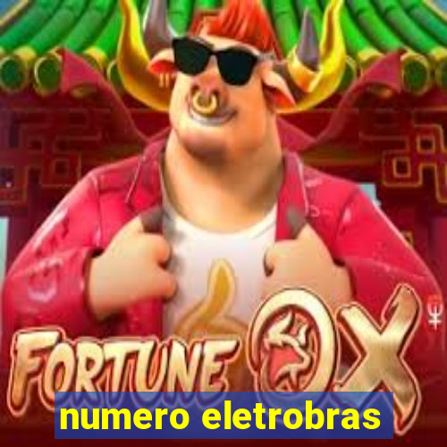 numero eletrobras