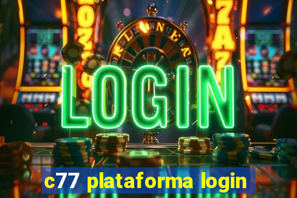 c77 plataforma login