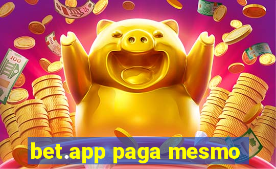 bet.app paga mesmo