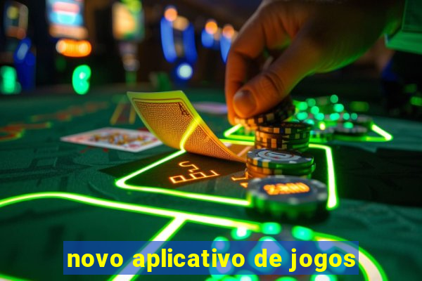 novo aplicativo de jogos