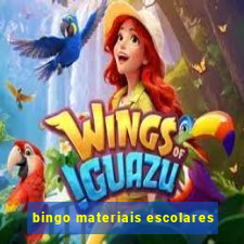 bingo materiais escolares