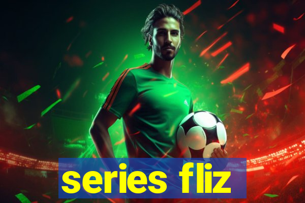 series fliz