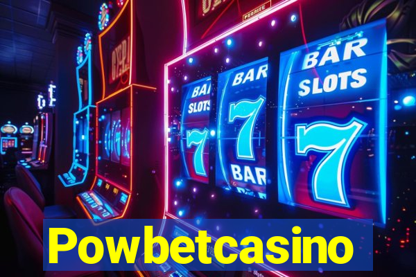 Powbetcasino