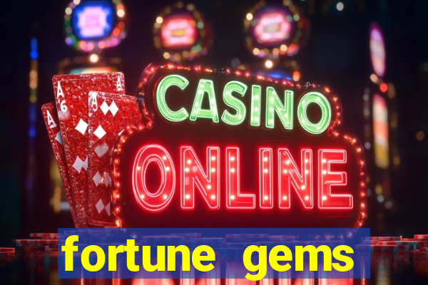 fortune gems horario pagante