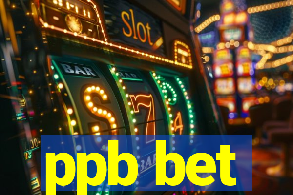 ppb bet