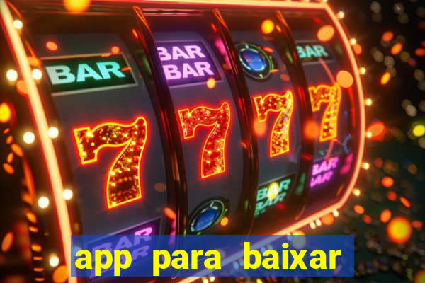 app para baixar jogos hackeados android