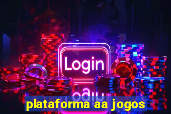 plataforma aa jogos