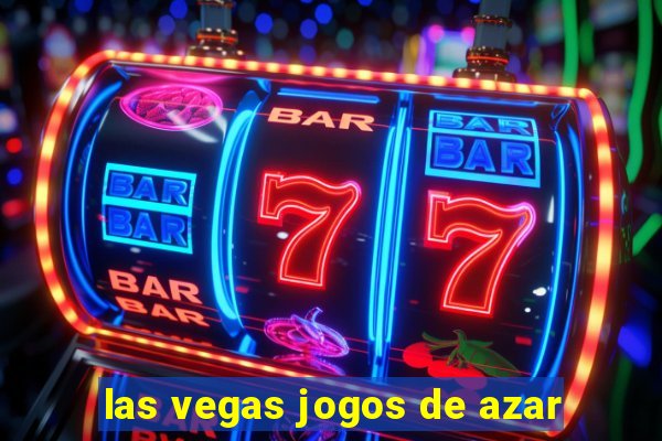 las vegas jogos de azar