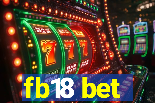 fb18 bet