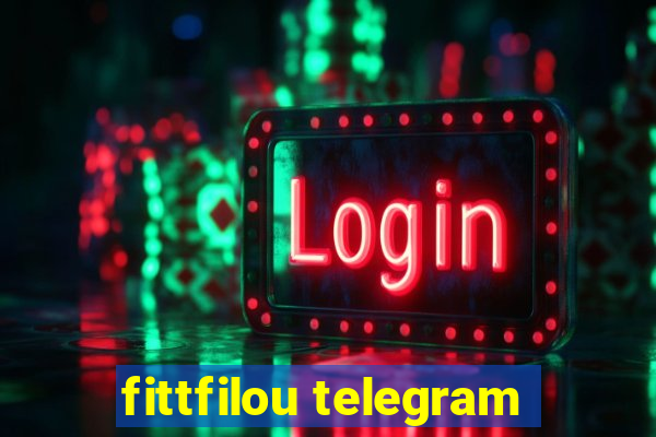 fittfilou telegram