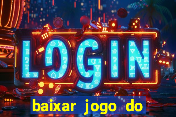 baixar jogo do tigre plataforma nova