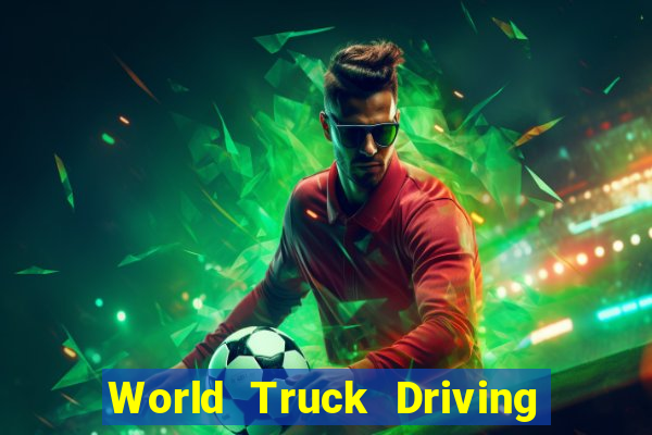 World Truck Driving Simulator Dinheiro infinito tekmods