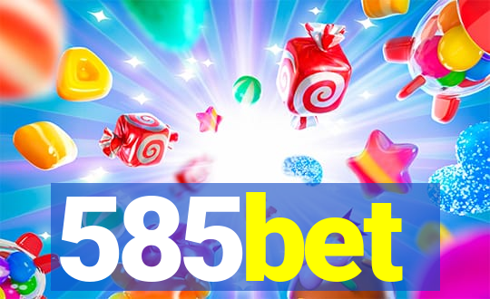 585bet