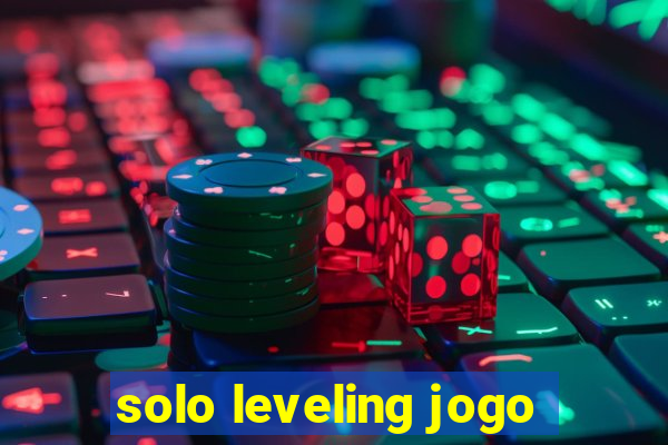 solo leveling jogo