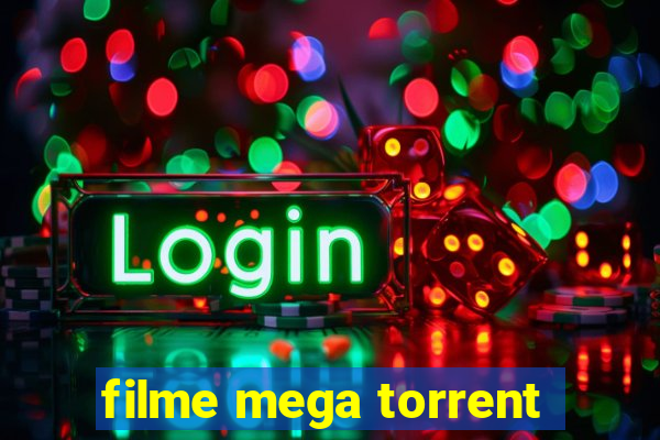 filme mega torrent