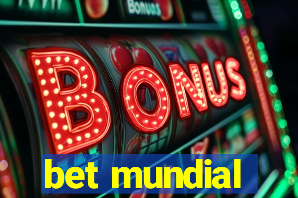 bet mundial