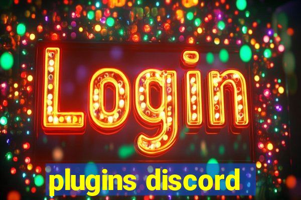 plugins discord