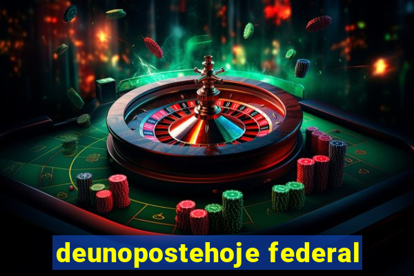 deunopostehoje federal