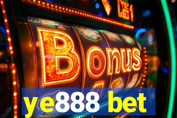 ye888 bet