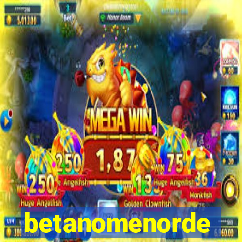 betanomenorde