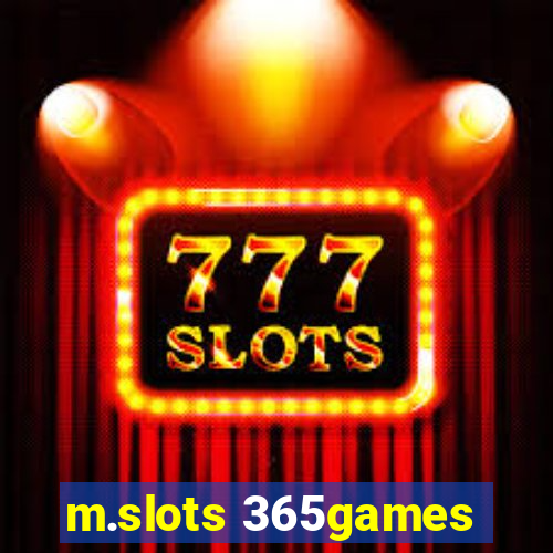 m.slots 365games