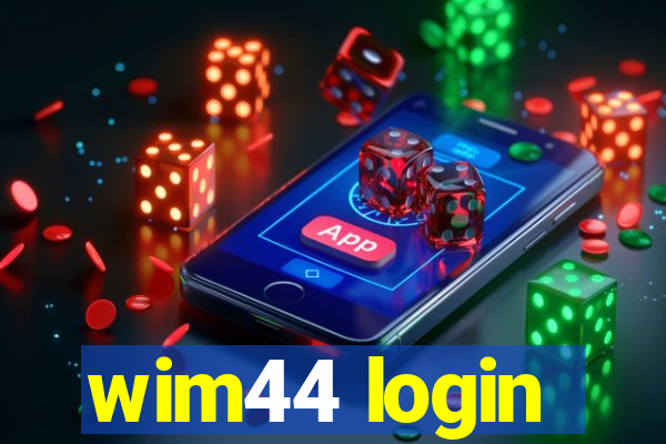 wim44 login