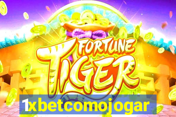 1xbetcomojogar