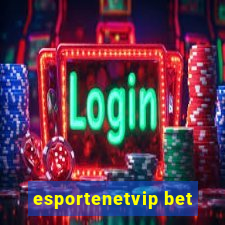 esportenetvip bet