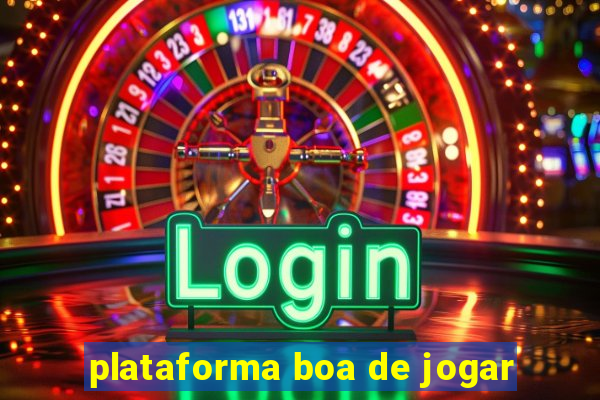 plataforma boa de jogar